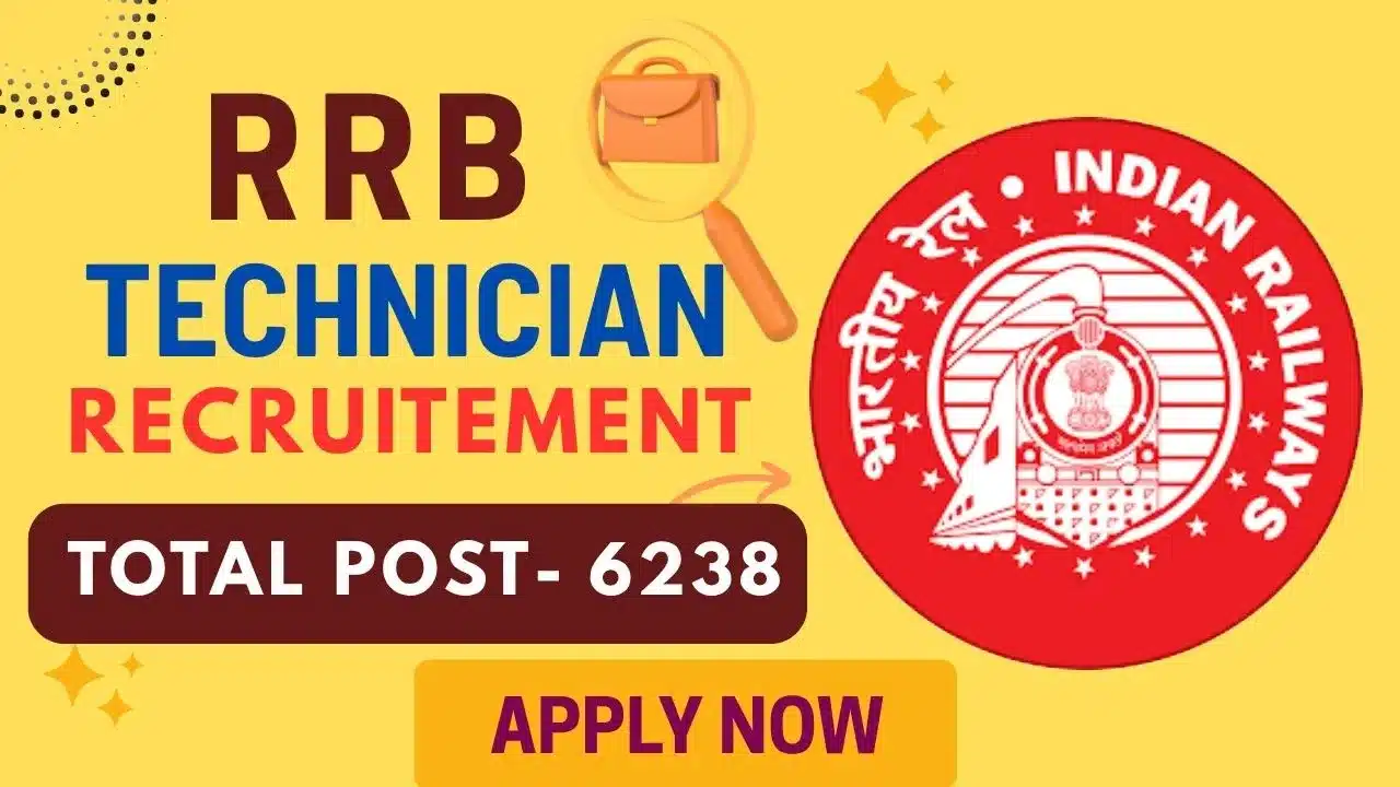RRB TECHNICIAN RECRUITMENT 2025 APPLY ONLINE